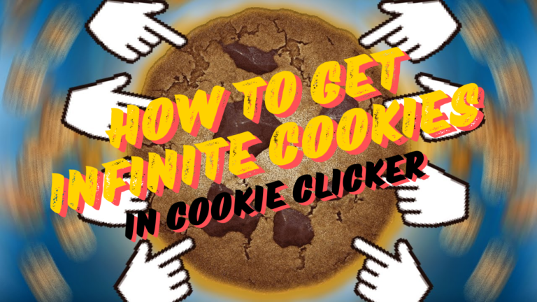 How to Get Infinite Cookies in Cookie Clicker